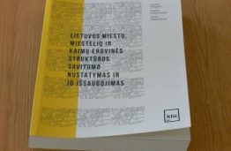 STUDIJOS „LIETUVOS MIESTŲ, MIESTELIŲ IR KAIMŲ ERDVINĖS STRUKTŪROS SAVITUMO NUSTATYMAS IR JO IŠSAUGOJIMAS“ PRISTATYMAS